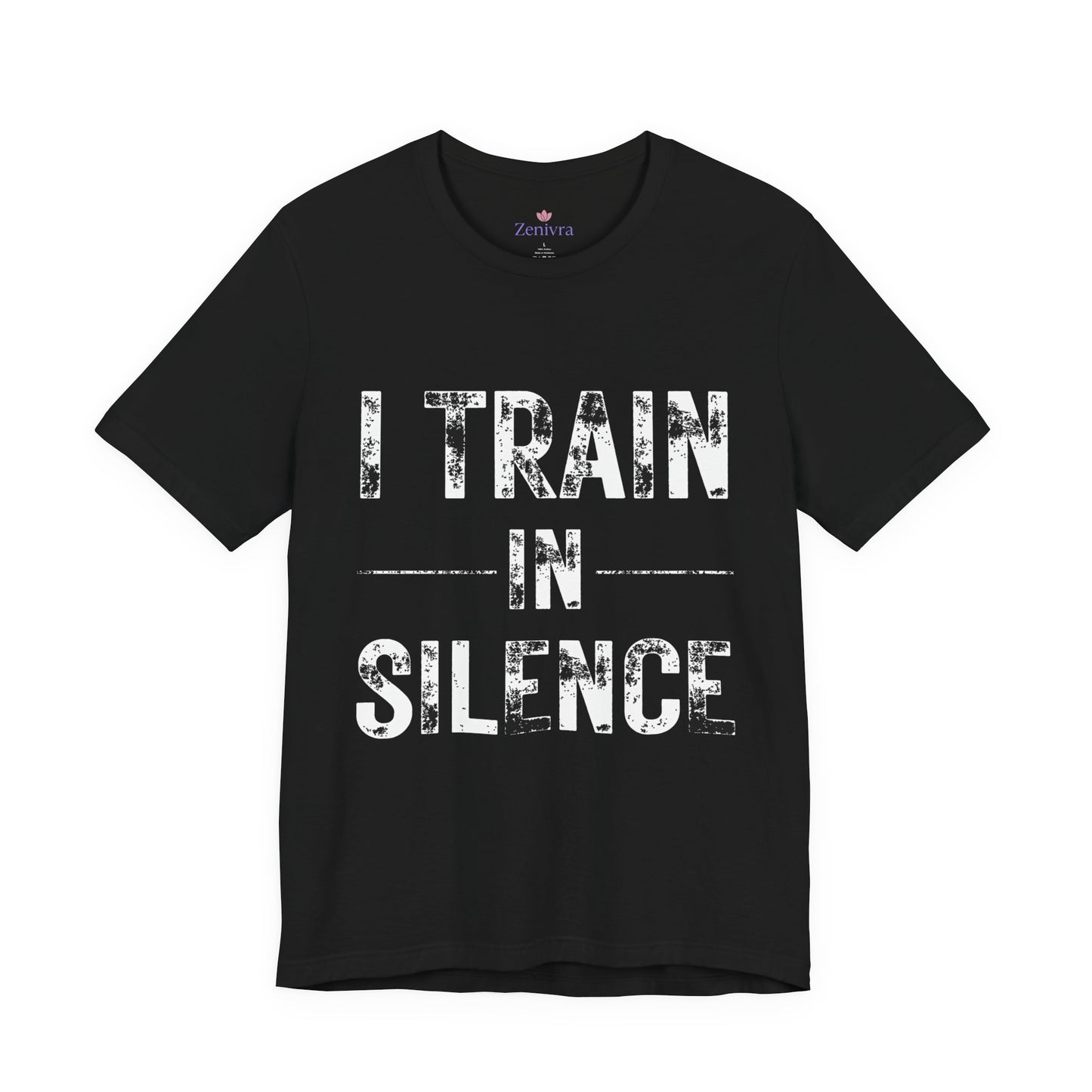 I Train in Silence Gym Tee — "Let the Results Scream" Workout T-Shirt